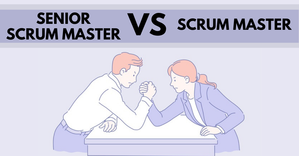 Senior Scrum Master and Scrum Master in Disciplined Agile – Hey, What’s the Difference?