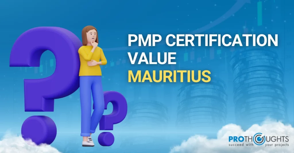PMP Certification Value Mauritius