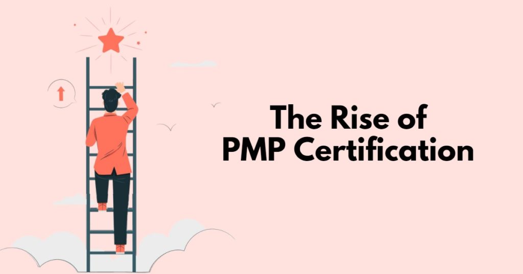 The Rise of PMP Certification
