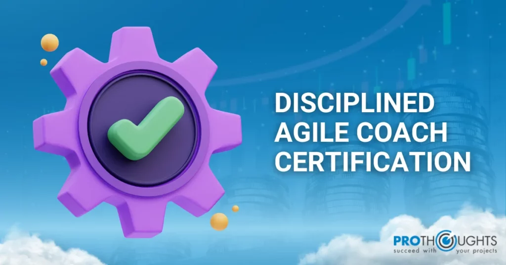 Disciplined Agile Coach Certification