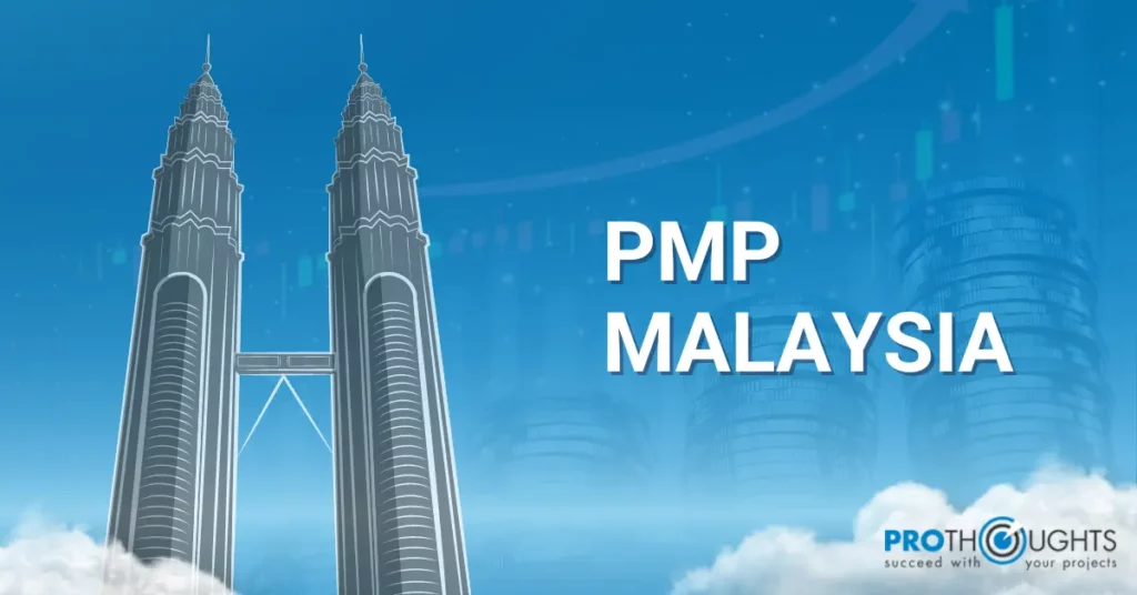PMP Malaysia – Everything you need to know for Success!