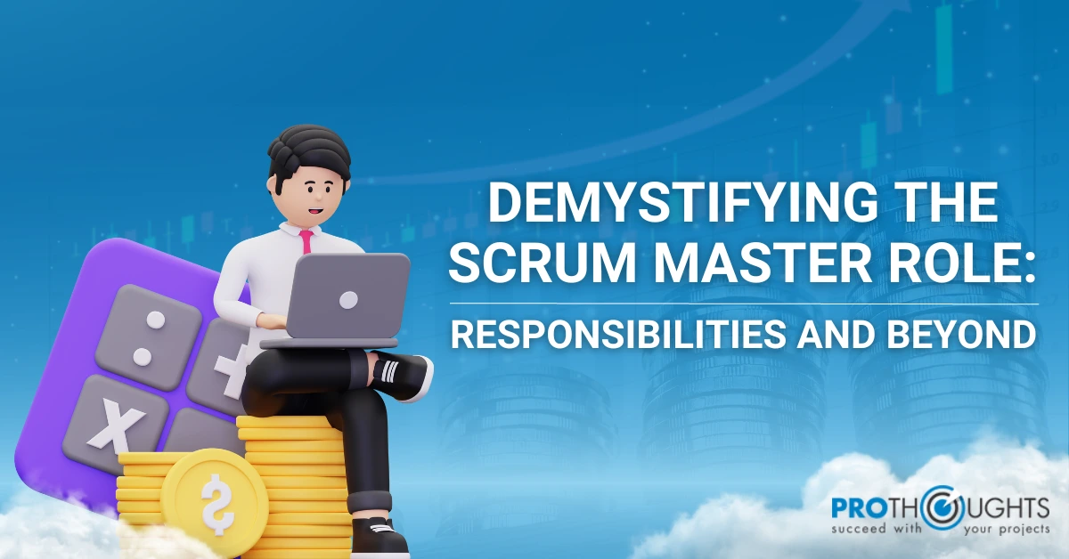 Demystifying scrum master role
