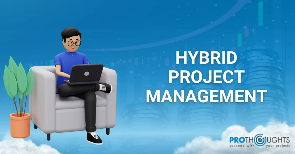Hybrid Project Management 