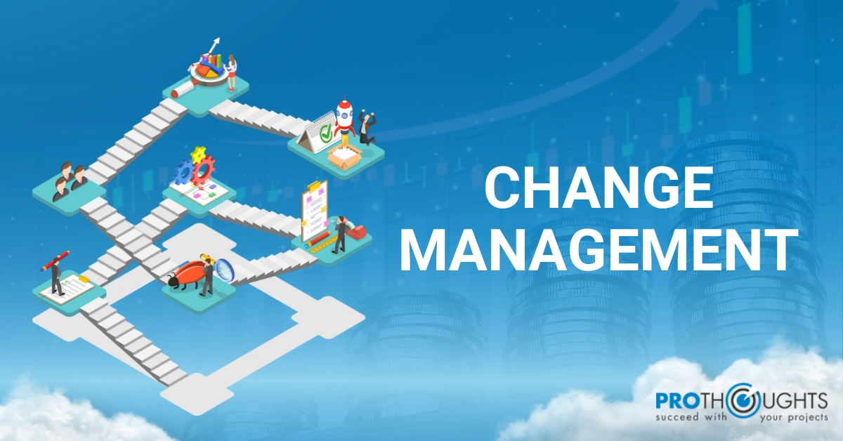 What Is Change Management?