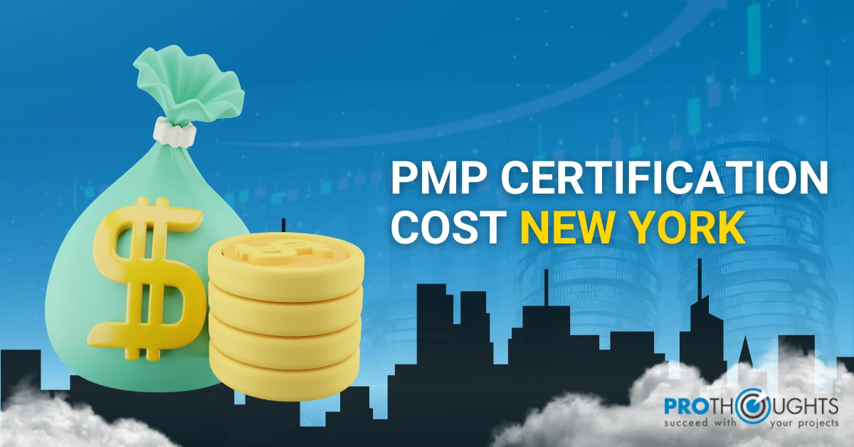 PMP Certification Cost New York: An overall Guide for Beginners