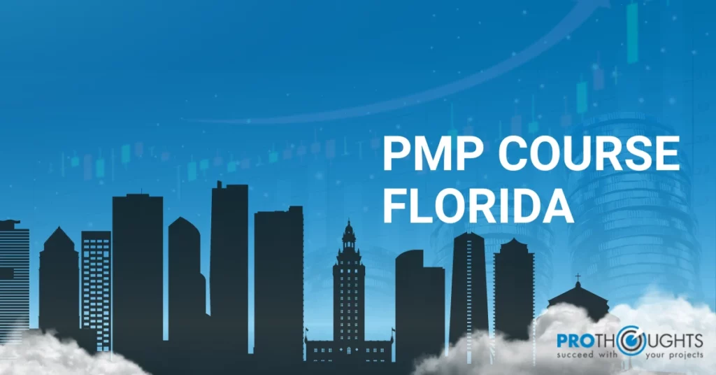 Top Reasons Why You Should Take a PMP Course in Florida!