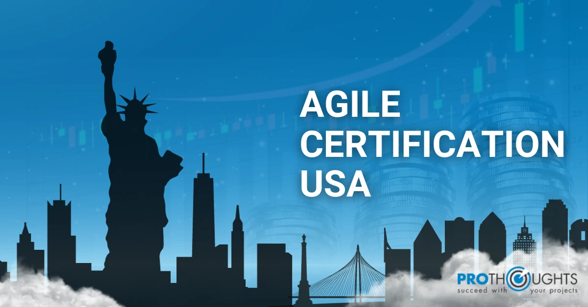 8 Things To Consider Before Opting For An Agile Certification in the USA