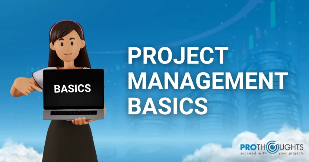 Project Management Basics