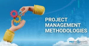 An Overview of the Top Project Management Methodologies!