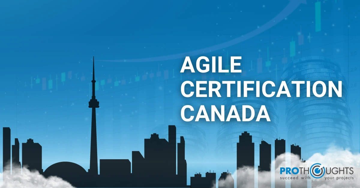 How To Choose Your Next Agile Certification In Canada?