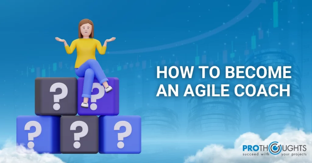 How to become an agile coach