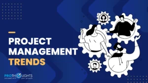 15 Project Management Trends Shaping 2026